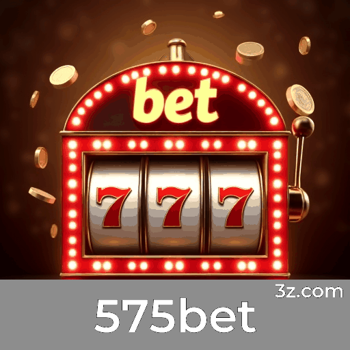 575bet: Plataforma de Apostas Segura e Profissional